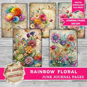 May include: Six digital journal pages with watercolour floral designs in rainbow hues. The pages have a vintage, distressed paper texture with butterflies and the text "DIGITAL DOWNLOAD YOU PRINT" and "JOURNAL PAGES 300 DPI". The bottom banner reads "RAINBOW FLORAL JUNK JOURNAL PAGES".