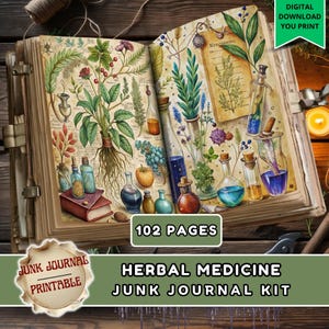 May include: Open junk journal with botanical illustrations and colorful potion bottles. The journal features 102 pages and the text "Herbal Medicine Junk Journal Kit" and "Digital Download You Print".