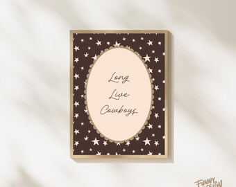 Long Live Cowboys Western Nursery Wall Art Digital Print