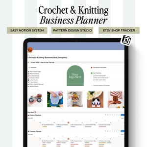 May include: A digital planner displayed on a tablet screen, designed for crochet and knitting businesses. The screen shows the text "Crochet & Knitting Business Planner" and includes sections for pattern design, Etsy shop tracking, and an easy Notion system.