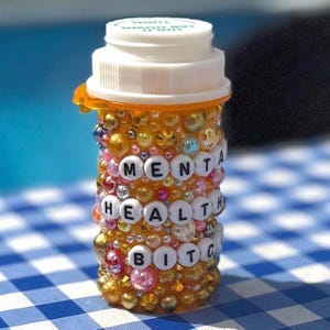 Mental Health Blinged Pill Bottle