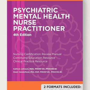 Psychiatric Mental Health Nurse Practitioner Review and Resource Manual (4th Edition) | PDF