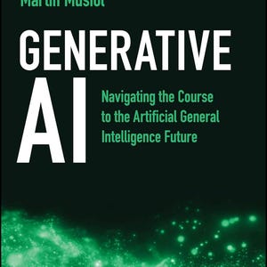 Generative AI: Navigating the Course to the Artificial General Intelligence Future | PDF