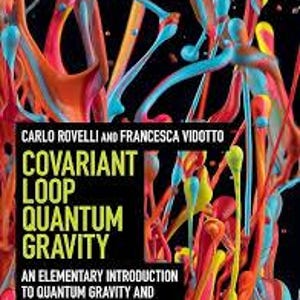 Covariant Loop Quantum Gravity | PDF