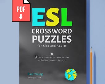 May include: A book cover for ESL Crossword Puzzles for Kids and Adults. The cover is dark gray with the title in large, colorful letters. A pencil rests on the right side. The book includes 50 fun themed crossword puzzles for English language learners.