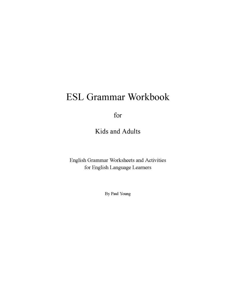 ESL Grammar Workbook: English Language Learning Activities (PDF