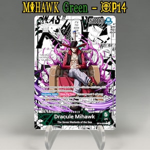 May include: A trading card featuring Dracule Mihawk from "The Seven Warlords of the Sea." The card has a green and black color scheme with a manga-style illustration of the character seated on a throne. The card includes text and a power level of 5000.