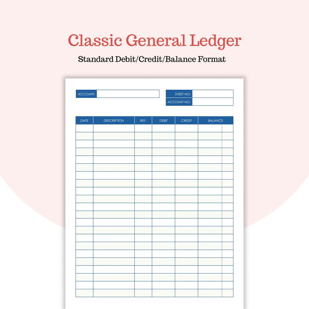 Accounting Ledger - General Ledger Form - Debit Credit Balance - Sheet ...