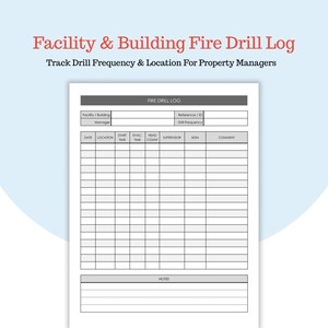 以下が含まれることがあります： 赤色のテキストで「Facility & Building Fire Drill Log」というタイトルが付いた白い火災避難訓練記録。日付、場所、開始時間、避難時間、人数、監督者、署名、コメントのセクションが含まれています。不動産管理者のために設計されています。