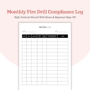 Puede incluir: Un registro blanco de simulacros de incendio mensuales con una cuadrícula para registrar el cumplimiento. El registro incluye secciones para la fecha, la hora, la ubicación, el tiempo de evacuación, el recuento de personas y las notas. El título dice "Monthly Fire Drill Compliance Log."
