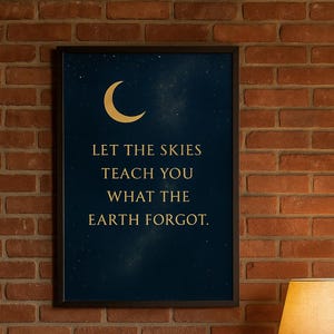 Celestial quote muurkunst, blauwgouden nachtelijke hemel poster, inspirerende digitale download, afdrukbaar decor