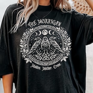 Morrigan Goddess Witch Magic Raven Positive Feminist | Pagan Celtic Goddess Shirt | Witchy Grunge Tee