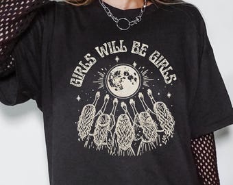 Witchy Moon Manifest Girls Will Be Girls Goth Lunar Phases T-shirt Coven Magic Witch Pagan Wicca Shirt