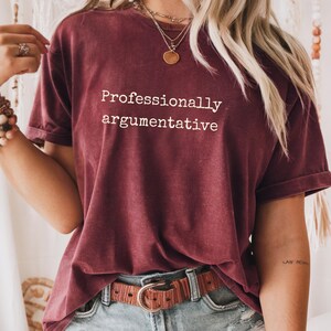 Lawyer Professional Arguer T-Shirt | Funny Law Graduate Gift | Solicitor Legal Representative Tee | Courtroom Humor