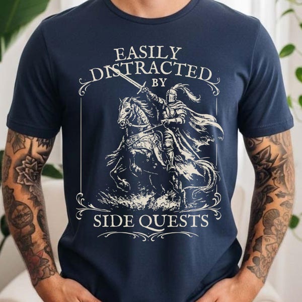 Renaissance Fair Medieval Knight 'Side Quest' Funny Meme T-Shirt | Easily Distracted Graphic Tee | Knight Gift Shirt