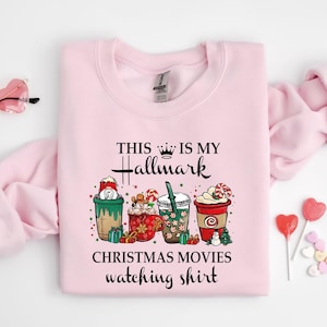 This Is My Hallmark Christmas Movies Watching Sweatshirt, Family Matching Christmas shirt, Christmas Gift, Christmas Couple Matching Shirt