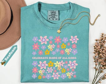Comfort Colors® Celebrate Minds of All Kinds Shirt: SPED Teacher Tee