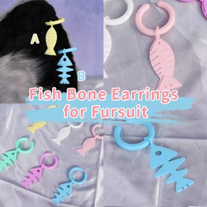 May include: A collection of colorful fish and fishbone earrings in yellow, blue, pink, white, and green. The earrings are designed with a circular clasp. The text "Fish Bone Earrings for Fursuit" is displayed across the image.