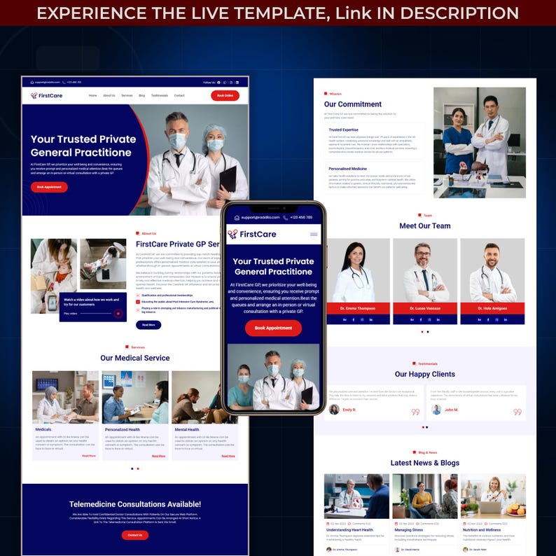 May include: A website design for a medical practice, featuring a desktop and mobile view. The design includes the text "FirstCare" and "Your Trusted Private General Practitione". The website showcases services, team members, and patient testimonials.