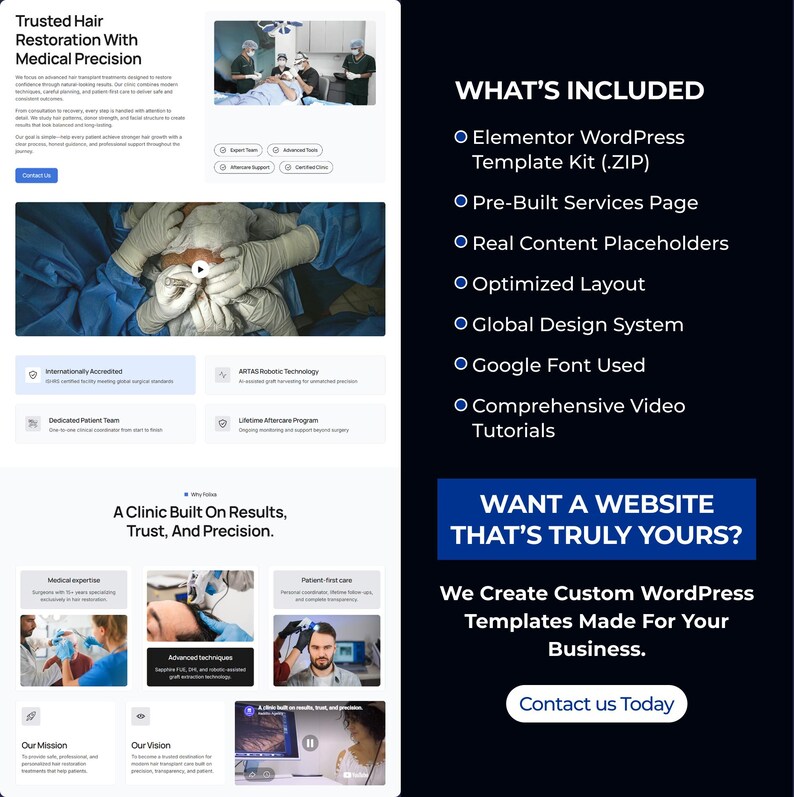 May include: A webpage promoting hair restoration with medical precision. The page includes images of medical procedures, text, and a list of included features such as a WordPress template kit and pre-built services page. The page also offers custom WordPress templates.
