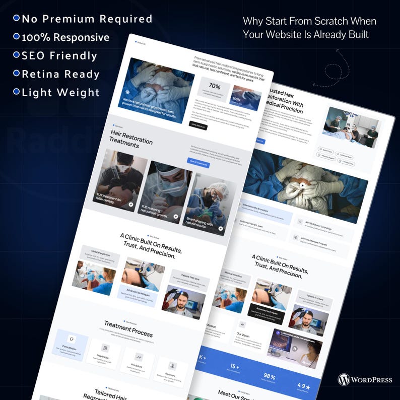 May include: A website design showcasing hair restoration treatments. The design includes images of medical procedures, text such as "Hair Restoration Treatments", and statistics. The design also includes the text "No Premium Required", "100% Responsive", "SEO Friendly", "Retina Ready", and "Light Weight".