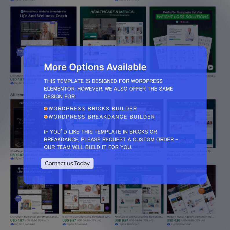May include: A digital product display featuring website templates for various niches, including Life and Wellness Coaching, Healthcare, and Weight Loss Solutions. A blue overlay highlights additional options for WordPress builders, with a call to action to contact the seller.