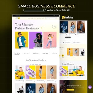 May include: A website template kit for small business e-commerce, showcasing a fashion destination theme. The design includes product displays, category sections, and a clean layout. The text reads "Your Ultimate Fashion Destination."