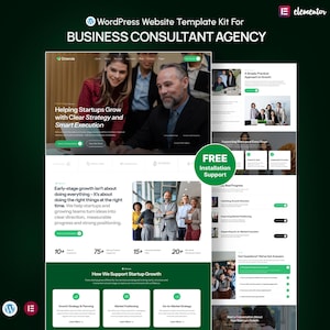 May include: A website template kit for a business consultant agency. The design uses a green and white colour scheme with images of business professionals. Text includes "Helping Startups Grow" and "Free Installation Support."