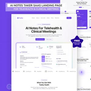 May include: A website landing page for Taskly Health, an AI notes taker for telehealth and clinical meetings. The page features a clean design with purple and white elements, showcasing features like SOAP notes, ICD-10 suggestions, and integrations.