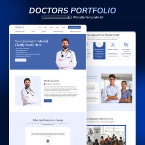 May include: A website template kit labelled "DOCTORS PORTFOLIO" with a blue and white design. The template includes sections for mental health support, patient testimonials, and a doctor's profile. The text "Dr. X" is visible.
