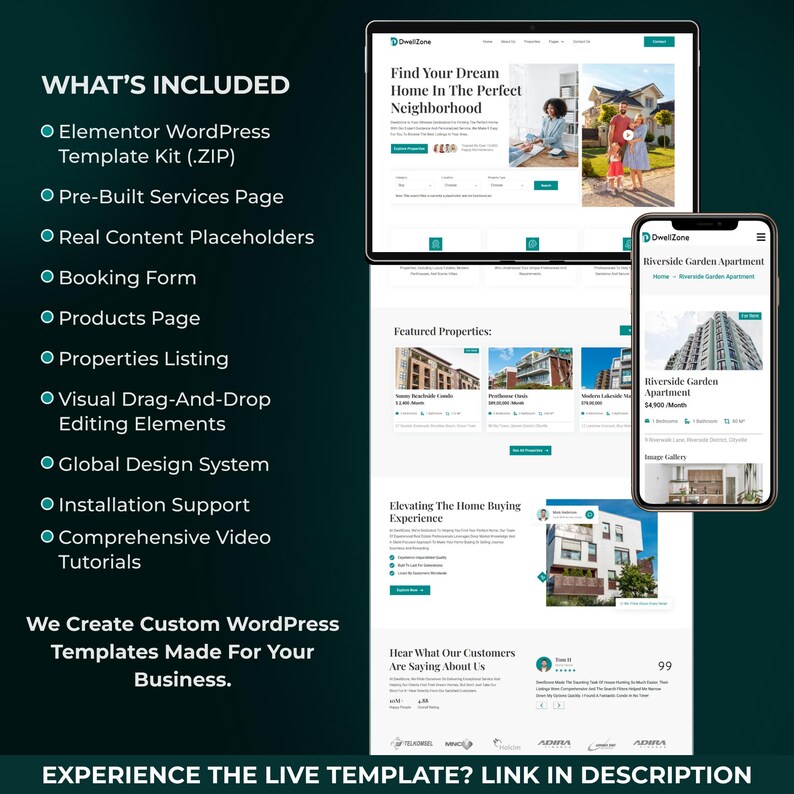 May include: A digital mockup showcasing a website design on a tablet and smartphone. The website features real estate listings with the text "Find Your Dream Home In The Perfect Neighborhood." The image also includes a list of included features.