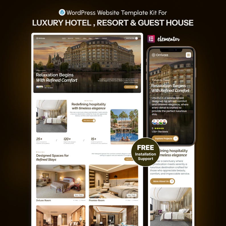May include: A website template kit for luxury hotels, resorts, and guest houses. The design includes a website layout and a smartphone mockup displaying the site's features. Text includes "Relaxation Begins With Refined Comfort."