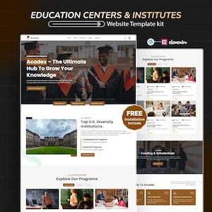 Puede incluir: Un kit de plantilla de sitio web para centros e institutos educativos. El diseño presenta un diseño limpio con secciones para programas, becas y un llamado a la acción. El logotipo de Acadex es visible, junto con el logotipo de Elementor.