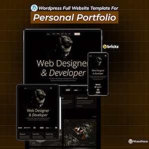 Puede incluir: Maqueta digital de una plantilla de sitio web para un portafolio personal, mostrada en un portátil, una tableta y un smartphone. El diseño presenta un tema oscuro con el texto "Web Designer & Developer" y "Personal Portfolio". También son visibles los logotipos de WordPress y Bricks.