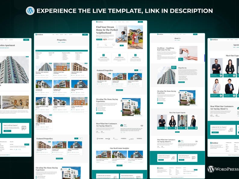 May include: A website design showcasing a real estate theme, with multiple page layouts. The design features a teal and white color scheme, with images of properties and text. The top of the image has the text "EXPERIENCE THE LIVE TEMPLATE, LINK IN DESCRIPTION".