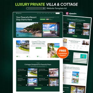 May include: A digital website template kit for a luxury private villa and cottage resort, featuring a dark green and white color scheme, multiple layout sections, property images, pricing, and an orange circular badge stating FREE Installation Support.