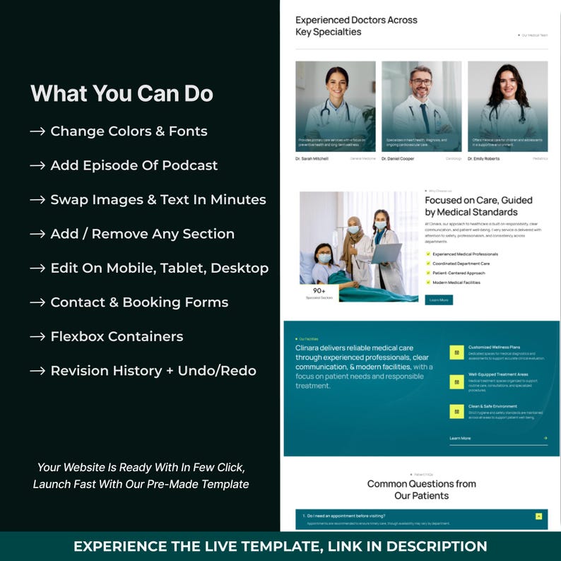 May include: A website template design with a medical theme. The design features images of doctors, a patient, and text highlighting features like color and font changes, podcast integration, and mobile editing. The text reads "What You Can Do".