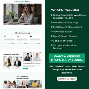 May include: A website design showcasing FluencyPro's features. The design includes a video, student testimonials, and a list of included items such as a WordPress template kit, pre-built services page, and video tutorials. The text reads "Want a website that's truly yours?"