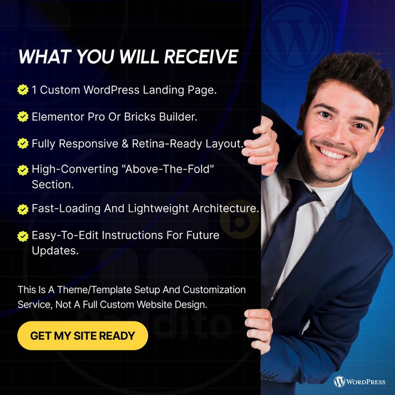 May include: A promotional image with a smiling man in a suit, holding a sign with text. The sign lists website design features, including a custom WordPress landing page, responsive layout, and easy-to-edit instructions. The call to action is "Get My Site Ready."