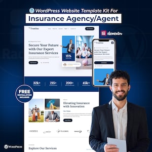 May include: A website template kit for an insurance agency, featuring a desktop and mobile view. The design includes the text "Secure Your Future with Our Expert Insurance Services" and "Elevating Insurance with Innovation". A man in a suit holds a tablet.