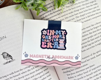 In My One More Chapter Era Magnetic Bookmark, Bookish Gift, Reading, Mental Health, Bookmark