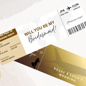 May include: A template for a boarding pass with the text "EDITABLE BOARDING PASS TEMPLATE". The design includes the text "WILL YOU BE MY Bridesmaid?" and "BOARDING PASS TO MY WEDDING PARTY". The template is fully editable in Canva.