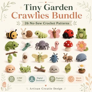 Pode incluir: Uma coleção de 26 pequenas figuras de crochê, incluindo insetos, criaturas de jardim e plantas. O texto diz Tiny Garden Crawlies Bundle, 26 No-Sew Crochet Patterns, 5 PDF Files, Digital Download, Beginner Friendly, Quick Makes, Artisan Creatio Design.