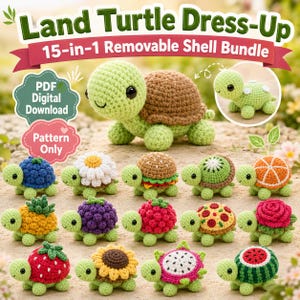 May include: A Land Turtle Dress-Up 15-in-1 Removable Shell Bundle PDF digital download pattern featuring a crochet turtle with a brown shell and fifteen variations of removable shells including fruit, flower, and food designs.