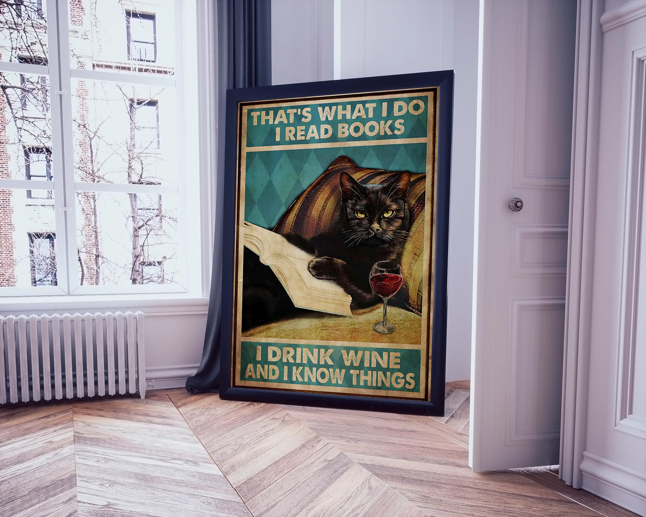 AXCISXK - Póster De Libros, Love Book Poster, That's What I Do I Read And I Know Things - Lienzo Decorativo Para Baño (30 X 45 Cm