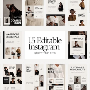 Puede incluir: Un conjunto de 15 plantillas editables para historias de Instagram con un diseño minimalista. Las plantillas presentan una paleta de colores neutros con texto negro e imágenes de ropa y accesorios. El texto incluye "Coming Soon", "New Collection" y "Wardrobe Essentials".