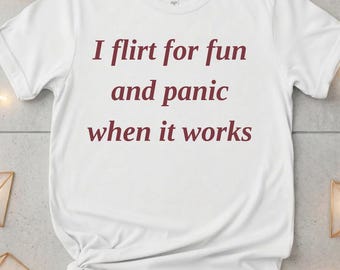 Funny Flirting Quote Shirt, Sarcastic Introvert Humor Design (Digital Download)