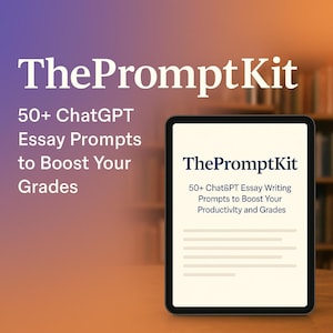 Könnte beinhalten: Ein digitales Tablet zeigt "ThePromptKit" mit dem Text "50+ ChatGPT Essay Prompts to Boost Your Grades." Der Hintergrund ist ein Farbverlauf von Lila und Orange, mit einem verschwommenen Bücherregal.