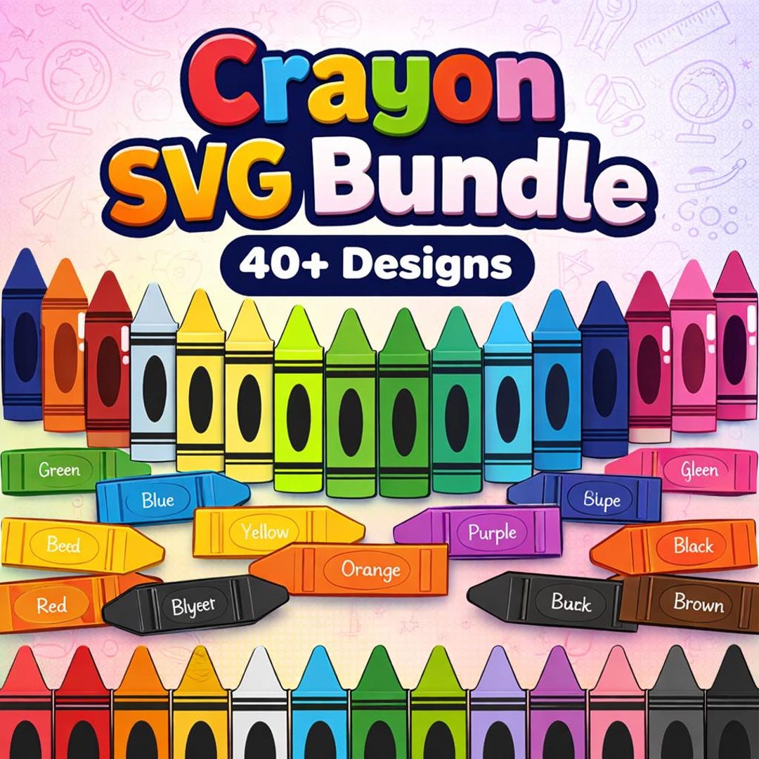 Crayon Bundle SVG PNG Color Set Back to School Cut Files Instant ...