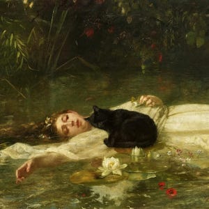 May include: A classical oil painting shows a woman in a white gown floating in water, with a black cat on her chest. The scene is set in a pond, with lily pads, flowers, and lush greenery. The artwork evokes a sense of serenity.